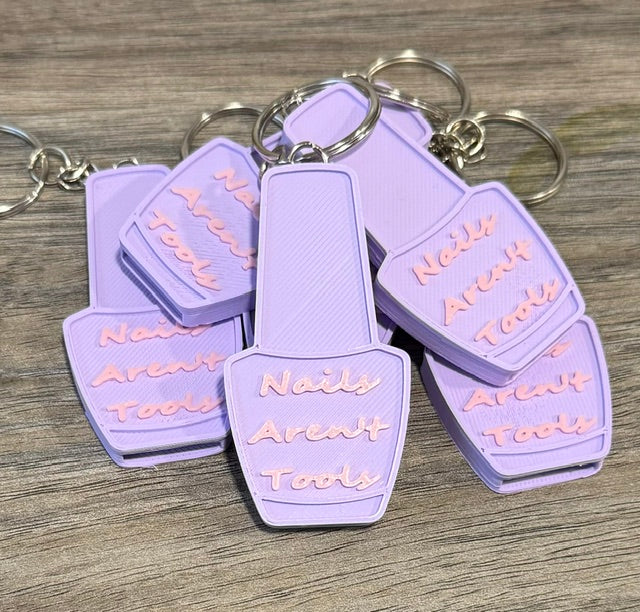 Nails Aren't Tools Can Opener Keychain